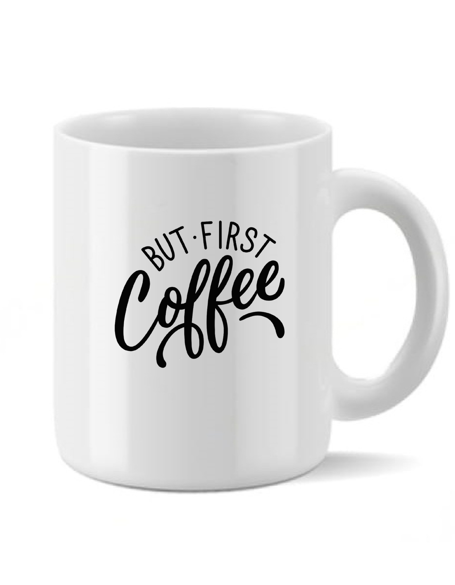 but first coffee final1 But First Coffee Mug
